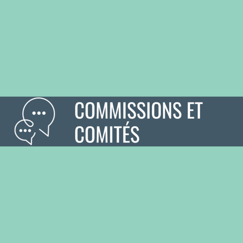 Commissions et comités